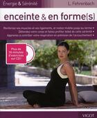 Couverture du livre « Enceinte et en forme(s) » de Lisa Fehrenbach aux éditions Vigot