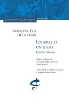 Couverture du livre « Les mille et un jours ; contes persans » de  aux éditions Honore Champion