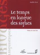 Couverture du livre « Le temps en langue des signes » de Aurelie Sinte aux éditions Pu De Rennes