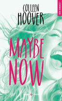Couverture du livre « Maybe now » de Colleen Hoover et Virginia Ennor aux éditions Hugo Poche