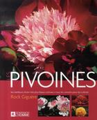 Couverture du livre « Les pivoines » de Rock Giguère aux éditions Editions De L'homme