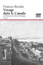 Couverture du livre « Voyage dans le Canada ou histoire de miss Montaigu » de Frances Brooke aux éditions Editions Boreal
