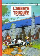 Couverture du livre « Spirou et Fantasio Tome 22 : l'abbaye truquée » de Jean-Claude Fournier aux éditions Dupuis