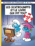 Couverture du livre « Les Schtroumpfs Tome 26 : les Schtroumpfs et le livre qui dit tout » de Peyo aux éditions Lombard