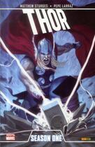 Couverture du livre « Thor : season one » de Matthew Sturges et Pepe Larraz aux éditions Panini