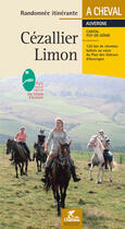 Couverture du livre « Cezalier Limon ; guide équestre » de  aux éditions Chamina