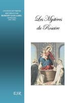 Couverture du livre « Les mystères du rosaire » de Robert Gaillard aux éditions Saint-remi