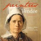 Couverture du livre « Peintres de la Vendée » de Francois Wiehn aux éditions Geste