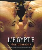 Couverture du livre « L'egypte des pharaons » de Fagan/Garret aux éditions National Geographic