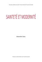 Couverture du livre « Saintete et modernite » de Salas Alexandre aux éditions Pu De Franche Comte