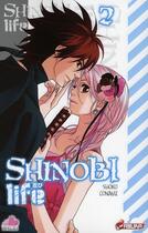 Couverture du livre « Shinobi life Tome 2 » de Shoko Conami aux éditions Crunchyroll