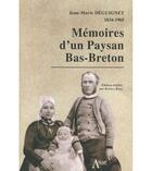 Couverture du livre « Memoires d'un paysan bas-breton - jean-marie deguignet (1834-1905) » de Bernez Rouz aux éditions Arkae