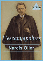 Couverture du livre « L'escanyapobres » de Narcis Oller aux éditions Epagine