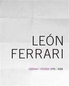 Couverture du livre « Leon ferrari works 1976-2008 /anglais/espagnol » de Guinta Andrea aux éditions Rm Editorial