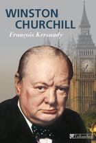 Couverture du livre « Winston Churchill » de Francois Kersaudy aux éditions Tallandier