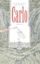 Couverture du livre « Carlo » de Jean-Baptiste Bourgois aux éditions Seuil Jeunesse