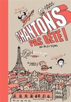 Couverture du livre « Chantons pas bête ! » de Pascal Lemaitre et Nicolas Lafitte aux éditions Bayard Jeunesse