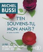 Couverture du livre « T'en souviens-tu, mon Anaïs ? » de Michel Bussi aux éditions Lizzie