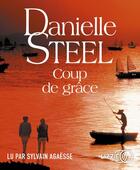 Couverture du livre « Coup de grace » de Danielle Steel aux éditions Lizzie