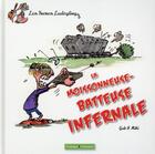 Couverture du livre « La moissonneuse batteuse infernale » de Gab et Miki aux éditions France Agricole