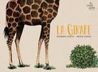 Couverture du livre « La girafe » de Cauchy aux éditions Le Grand Jardin