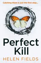 Couverture du livre « Perfect kill » de Helen Fields aux éditions Harper Collins Uk