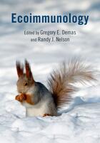 Couverture du livre « Ecoimmunology » de Gregory Demas aux éditions Oxford University Press Usa