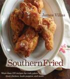 Couverture du livre « Southern Fried » de Villas James aux éditions Houghton Mifflin Harcourt