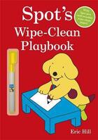 Couverture du livre « Spot's wipe-clean playbook » de Eric Hill aux éditions Warne Frederick