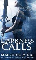 Couverture du livre « Darkness Calls » de Liu Marjorie M. aux éditions Little Brown Book Group Digital