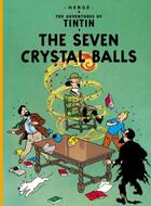Couverture du livre « The adventures of Tintin t.12 : the seven crystal balls » de Herge aux éditions Casterman
