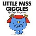 Couverture du livre « Little Miss Giggles ; Nr L7 » de Roger Hargreaves aux éditions Egmont World