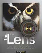 Couverture du livre « The Lens » de Nk Guy aux éditions Rocky Nook