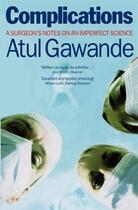 Couverture du livre « Complications » de Atul Gawande aux éditions Profil Digital