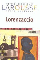 Couverture du livre « Lorenzaccio » de Alfred De Musset aux éditions Larousse