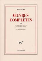 Couverture du livre « Oeuvres complètes t.2 » de Jean Genet aux éditions Gallimard