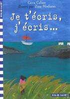Couverture du livre « Je t'ecris, j'ecris... » de Caban/Modiano aux éditions Gallimard-jeunesse