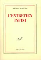 Couverture du livre « L'entretien infini » de Maurice Blanchot aux éditions Gallimard (patrimoine Numerise)