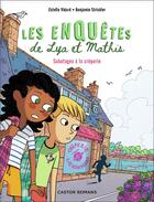 Couverture du livre « Les enquêtes de Lya et Mathis : Sabotages à la crêperie » de Benjamin Strickler et Estelle Vidard aux éditions Pere Castor