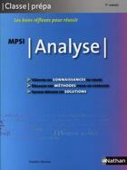 Couverture du livre « Analyse MPSI ; 1ère année ; classes prépas (édition 2008) » de Frederic Denizet aux éditions Nathan Technique