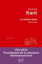 Couverture du livre « La raison pure » de Emmanuel Kant aux éditions Puf