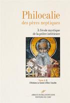 Couverture du livre « Philocalie des Pères Neptiques tome A1 » de Collectif Clairefont aux éditions Cerf