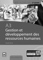 Couverture du livre « A3 gestion et developpement des rh bts ag pme-pmi (2016) - specimen » de Claude Terrier aux éditions Delagrave