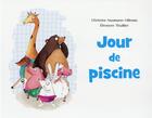 Couverture du livre « Jour de piscine » de Eleonore Thuillier et Christine Naumann-Villemin aux éditions Ecole Des Loisirs