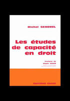 Couverture du livre « Les études de capacité en droit » de Michel Gendrel aux éditions Cujas