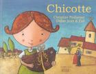 Couverture du livre « Chicotte » de Christian Poslaniec et Zad et Didier Jean aux éditions Rocher