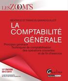 Couverture du livre « Comptabilité générale 2013-2014 (17e édition) » de Beatrice Grandguillot aux éditions Gualino Editeur