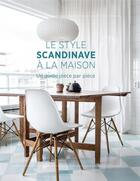 Couverture du livre « Le style scandinave à la maison » de Allan Torp aux éditions Pyramyd