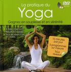 Couverture du livre « La pratique du yoga » de Godard Sophie aux éditions Editions Esi