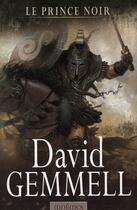 Couverture du livre « Le lion de Macédoine Tome 2 : le prince noir » de David Gemmell aux éditions Mnemos